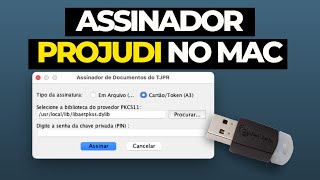 ATUALIZADO  Como assinar no PROJUDI no Mac usando Assinador do TJPR [upl. by Barina]