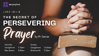 The Secret of Persevering Prayer [upl. by Otti]