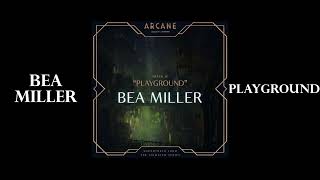 Bea Miller  Playground Karaoke from the series Arcane League of Legends [upl. by Gylys]