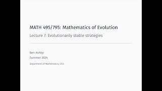 MATH 495795  Lecture 7  Evolutionarily stable strategies [upl. by Ahrat538]