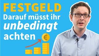 Festgeldkonto anlegen  schnell amp einfach erklärt  Darauf müsst ihr im Festgeldvergleich achten [upl. by Artair]