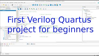 FPGA 5  First Verilog QuartusQuesta project for beginners [upl. by Idyak27]