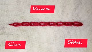 Reverse chain stitch hand embroidery tutorial [upl. by Ardolino938]