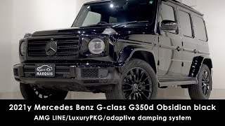 2021y Mercedes Benz Gclass Gクラスゲレンデ G350d LuxuryPKGAMG LINEadaptive damping systemオブシディアンブラック [upl. by Meelas894]