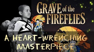 Grave of the Fireflies Review A HeartWrenching Masterpiece Unveiled [upl. by Enitnelav379]