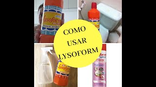 COMO USAR O LYSOFORM MAIS ALGUMAS DICAS  APTO14JB [upl. by Nylekcaj]