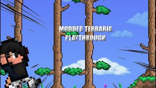 Terraria modded gaming pt 4  Streaming [upl. by Nnairrek910]