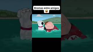 BROMAS ENTRE AMIGOS JAJA memes shorts padredefamilia [upl. by Maleeny418]