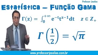 Estatística Função Gama  Gama de meio é igual a raiz de PI  Demonstação [upl. by Allyson864]