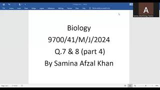 A level Biology 9700 Paper41 May June 2024 Q [upl. by Alletsyrc]