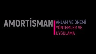 Amortisman 01 Anlam ve Önemi [upl. by Garate]