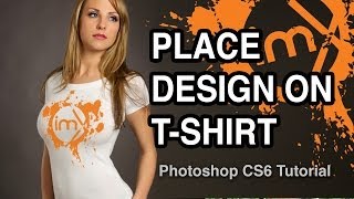 How to Place a Graphic on a Tshirt  Photoshop Tutorial [upl. by Mcnamee204]