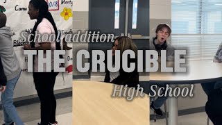 The Crucible High School Project All Acts 2024 [upl. by Scurlock]