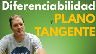 Plano TANGENTE y Diferenciabilidad [upl. by Malachy]