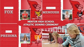 Mentor High School Athletic Signing Ceremony [upl. by Ecidnacal945]