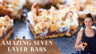 AMAZING SEVEN LAYER BARS An easy and delicious Magic Bar or Seven Layer Bar Tutorial [upl. by Evreh]