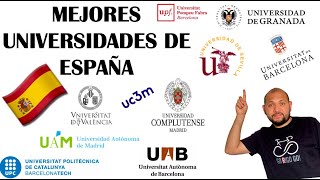 MEJORES UNIVERSIDADES DE ESPAÑA ✅🇪🇸📝 [upl. by Arama480]