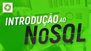 Curso de NoSQL  Aula Demonstrativa DevMedia [upl. by Harima666]