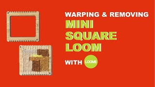 Square Loom Warping amp Weaving Mini [upl. by Akcemat445]