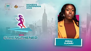 BE WOMEN CONFERENCE 2023  STRENGTHENED  MINISTER ABBEY OJOMU 2ND MINISTRATION [upl. by Anawd]