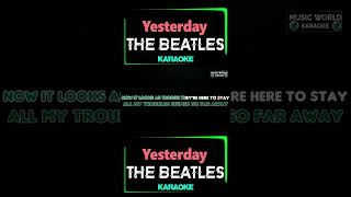 The Beatles  Yesterday  KARAOKE karaoke classics [upl. by Maples]