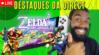 A NINTENDO DIRECT foi tudo isso mesmo  NintendoDirect ZeldaEchosofWisdom Switch2 [upl. by Nylireg]