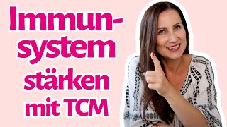 Immunsystem Stärken mit der TCM Ernährung [upl. by Albertine]