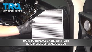 How to Replace Cabin Air Filter 20162022 MercedesBenz GLC300 [upl. by Viens188]