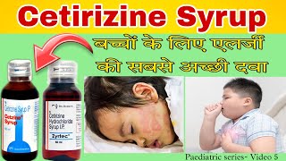 Cetirizine syrup for Kids  Zyrtec syrup  dose uses sideeffects  Cetirizine syrup for babies [upl. by Eitsym]