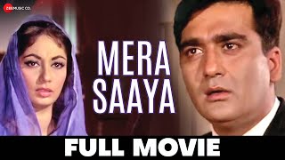 मेरा साया Mera Saaya  Full Movie  Sadhana amp Sunil Dutt  1966 Hindi Movies [upl. by Lirbaj]