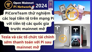 Pi network thử nghiệm các loại tiền tệ trên mạng Pi trước mainnet mở [upl. by Toland917]