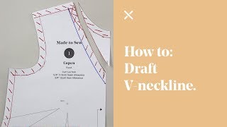 How To Draft VNeckline Pattern Cutting [upl. by Ikkim508]