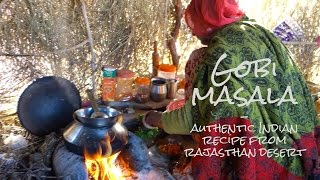 Gobi masala  Cauliflower curry  Authentic Indian video recipe from a desert in Rajasthan [upl. by Fishman814]