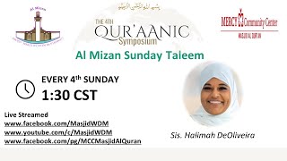 11102024 Al Mizan Sunday Taleem Sis Halimah DeOliveira Quraanic Symposium Keynote [upl. by Arval]