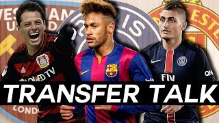 NEYMAR Transfer to PSG Is On CHICHARITO to West Ham amp VERRATTI to United  Transfer Talk [upl. by Darrelle]