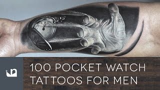 100 Pocket Watch Tattoos For Men [upl. by Dnilasor]