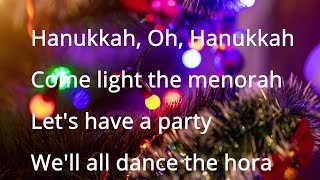 🕎 Hanukkah Oh Hanukkah  Celebrate the Festival of Lights  Christmas Songs with Lyrics [upl. by Ityak476]