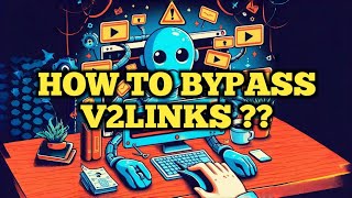 How to Bypass All Shortlinks Example V2 Links [upl. by Eirrotal]