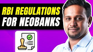 RBI Regulations for NeoBanks in INDIA Ft Anish Achuthan CEO Open Financial Technologies [upl. by Kiefer]