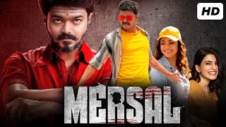 Mersal Full Movie Hindi Dubbed 2022  Thalapathy Vijay Kajal Agarwal Samantha  HD Facts amp Review [upl. by Tessy]