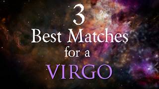 3 Best Compatibility Matches for Virgo Zodiac Sign [upl. by Vince]