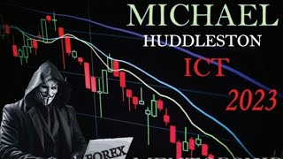 Michael Huddleston  Session 9  ICT  Mentorship  2023  tradingstrategy forexstrategy [upl. by Atnuahsal]