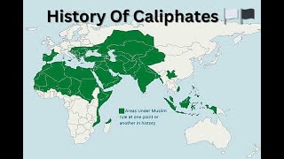 History Of Caliphates Every Year  621AD1906AD [upl. by Mita943]