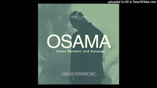 Zakes Bantwini feat Kasango  Osama Abelha Afrozone Remix 2022 Áudio Oficial [upl. by Asehr569]