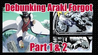 Debunking Araki Forgot Parts 1 amp 2 [upl. by Yleek]