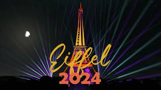 Eiffel 2024  Show Dj Lumière Et Laser [upl. by Yatnahc]