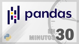 Pandas en 30 minutos Python [upl. by Ahdar]