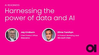 AI Readiness  Harnessing the Power of Data and AI [upl. by Slerahc742]