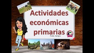 Espacios agrícolas y ganaderos Actividades primarias [upl. by Chesnut791]