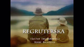 Đorđe Balašević  Regruteska guitar instrumental  cover [upl. by Zitella]